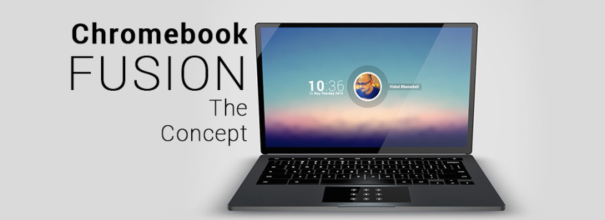 Chromebook-FUSION-Concept-feature-880x320