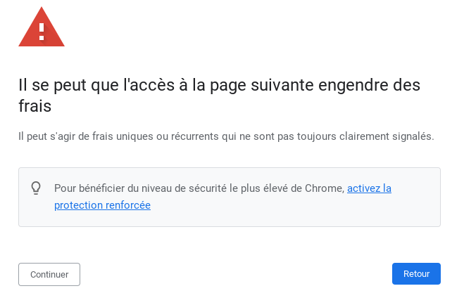 Les pages d'avertissement du navigateur Google Chrome